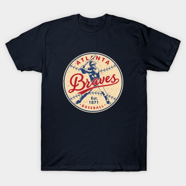 Vintage Atlanta Braves 1 by Buck Tee T-Shirt by Buck Tee